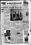 Belfast Telegraph Tuesday 02 June 1964 Page 1