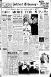 Belfast Telegraph Tuesday 16 February 1965 Page 1