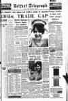 Belfast Telegraph Thursday 11 August 1966 Page 1