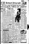Belfast Telegraph Monday 09 January 1967 Page 1