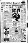 Belfast Telegraph Friday 24 March 1967 Page 1