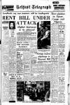 Belfast Telegraph Saturday 08 July 1967 Page 1