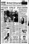 Belfast Telegraph Thursday 13 July 1967 Page 1