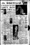 Belfast Telegraph Tuesday 05 September 1967 Page 1