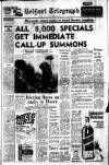 Belfast Telegraph Thursday 14 August 1969 Page 1