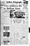 Belfast Telegraph Monday 14 August 1972 Page 1