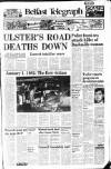 Belfast Telegraph Saturday 02 January 1982 Page 1