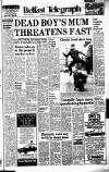 Belfast Telegraph Tuesday 17 August 1982 Page 1