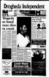 Drogheda Independent Friday 14 April 2000 Page 1