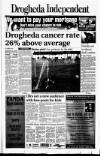 Drogheda Independent Friday 23 April 2004 Page 1
