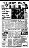 Sunday Tribune Sunday 30 August 1987 Page 1