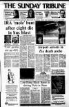 Sunday Tribune Sunday 21 August 1988 Page 1