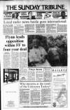 Sunday Tribune Sunday 09 July 1989 Page 1
