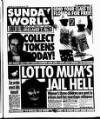 Sunday World (Dublin) Sunday 14 March 1999 Page 1