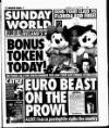 Sunday World (Dublin) Sunday 21 March 1999 Page 1