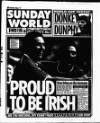 Sunday World (Dublin) Sunday 02 June 2002 Page 1