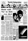Sunday Independent (Dublin) Sunday 25 May 1986 Page 1