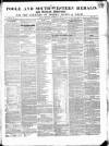 Poole & Dorset Herald Thursday 21 October 1852 Page 1