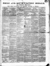 Poole & Dorset Herald Thursday 02 December 1852 Page 1