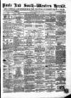 Poole & Dorset Herald Thursday 12 April 1860 Page 1