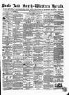 Poole & Dorset Herald Thursday 19 April 1860 Page 1