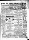 Poole & Dorset Herald Thursday 04 August 1864 Page 1