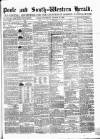 Poole & Dorset Herald Thursday 31 August 1865 Page 1