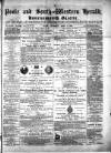 Poole & Dorset Herald Thursday 02 April 1874 Page 1