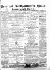 Poole & Dorset Herald Thursday 18 June 1874 Page 1
