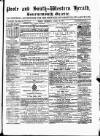 Poole & Dorset Herald Thursday 15 April 1875 Page 1