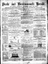 Poole & Dorset Herald Thursday 22 June 1882 Page 1