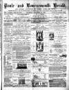 Poole & Dorset Herald Thursday 30 November 1882 Page 1