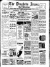 Drogheda Argus and Leinster Journal Saturday 11 August 1934 Page 1