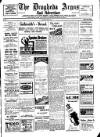 Drogheda Argus and Leinster Journal Saturday 20 June 1936 Page 1