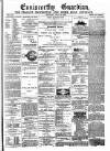 Enniscorthy Guardian Saturday 30 July 1892 Page 1
