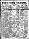 Enniscorthy Guardian Saturday 19 July 1902 Page 1
