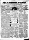 Tavistock Gazette Friday 09 July 1858 Page 1