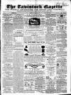 Tavistock Gazette Friday 27 August 1858 Page 1