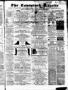 Tavistock Gazette Friday 13 May 1859 Page 1