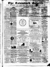 Tavistock Gazette Friday 20 April 1860 Page 1