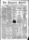 Tavistock Gazette Friday 31 January 1862 Page 1