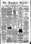 Tavistock Gazette Friday 14 February 1862 Page 1
