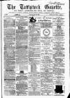 Tavistock Gazette Friday 30 May 1862 Page 1