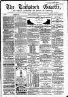 Tavistock Gazette Friday 25 July 1862 Page 1