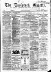 Tavistock Gazette Friday 29 August 1862 Page 1