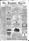Tavistock Gazette Friday 24 March 1865 Page 1