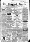 Tavistock Gazette Friday 10 November 1865 Page 1