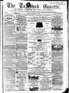 Tavistock Gazette Friday 08 December 1865 Page 1