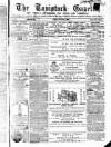 Tavistock Gazette Friday 01 March 1867 Page 1