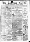 Tavistock Gazette Friday 01 November 1867 Page 1
